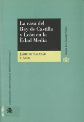 Libro La Casa Del Rey De Castilla Y Leã³n En La Edad Medi...