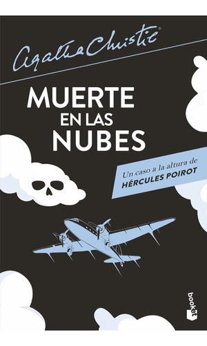 Muerte en las nubes, de Christie, Agatha., vol. 1.0. Editorial Booket, tapa blanda, edición 01 en español, 2024