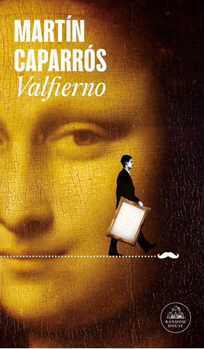 Valfierno - Martin Caparros