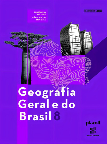 Geografia Geral E Do Brasil - 8º Ano, De Sene, Eustáquio De. Geografia Geral E Do Brasil Editorial Scipione Didáticos, Capa Mole Em Português, 2022