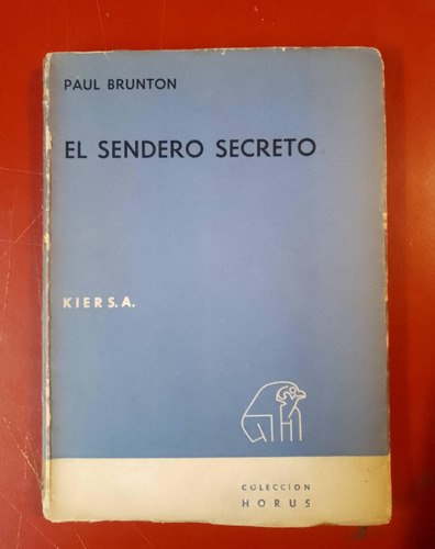  El Sendero Secreto - Paul Brunton