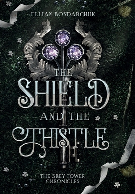 Libro The Shield And The Thistle - Bondarchuk, Jillian