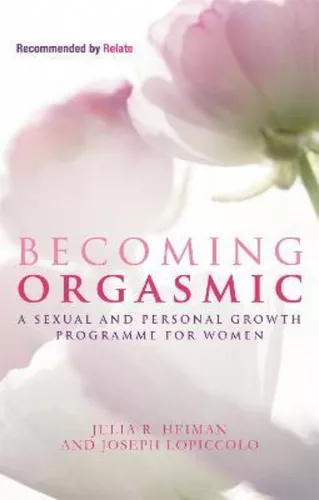 Becoming Orgasmic Julia R Heiman MercadoLibre