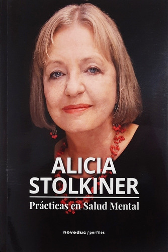 Alicia Stolkiner Prácticas En Salud Mental Novedad 2021 Env
