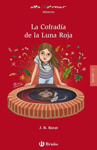 La Cofradia De La Luna Roja, De Barat, J. R.. Editorial Bruño, Tapa Blanda En Español