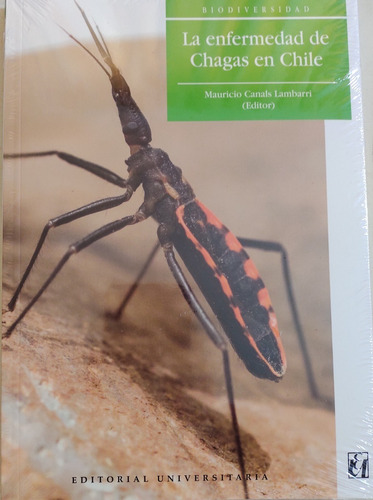 La Enfermedad De Chagas En Chile .