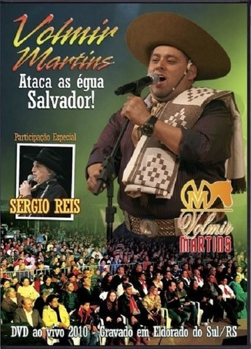 Dvd - Volmir Martins - Ataca As Éguas Salvador