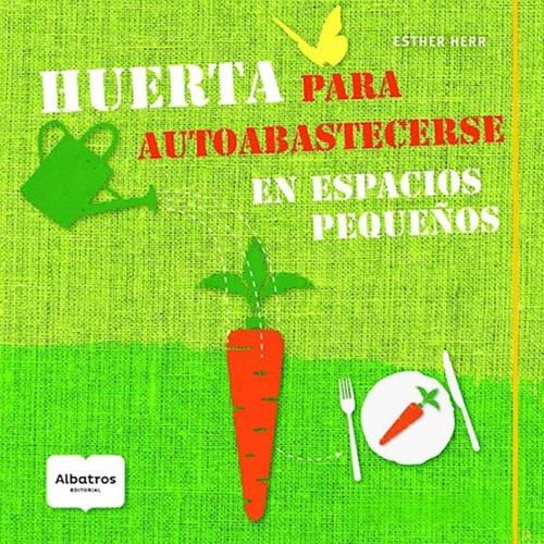 Huerta Para Autoabastecerse