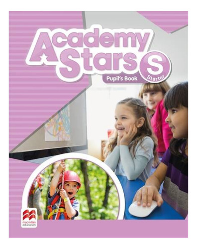 Academy Stars Starter - Pupil´s Book With Alphabet Book Pack