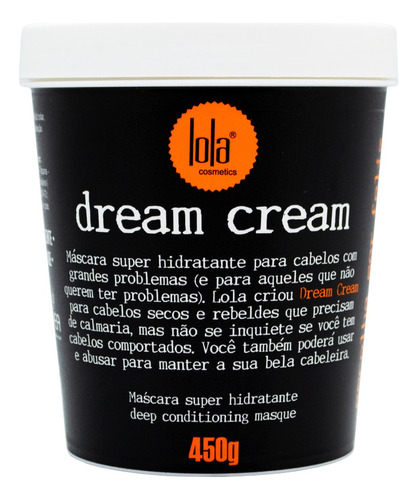 Lola Dream Cream Máscara Super Hidratante Cabello X 450gr 3c