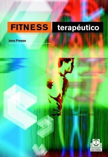 Fitness Terapeutico De Freese Jens Edito - Tuslibrosendías