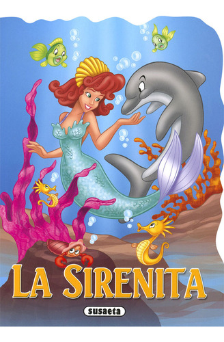 La Sirenita - Ediciones, Susaeta