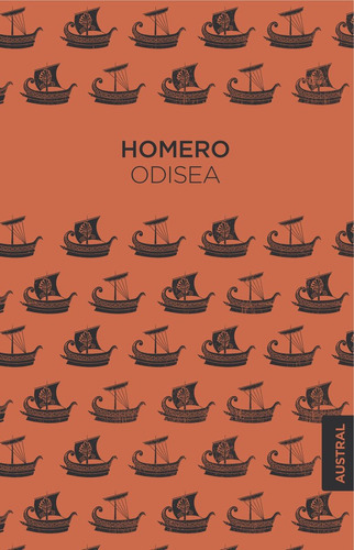 Odisea, de Homero. Editorial AUSTRAL, tapa dura en español