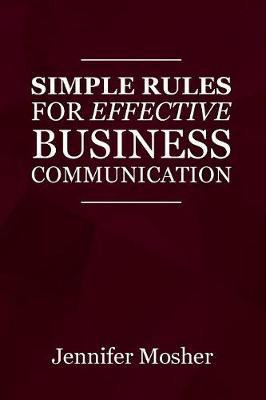 Libro Simple Rules For Effective Business Communication -...