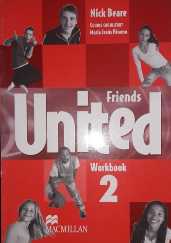 Friends United 2 Workbook - Macmillan **