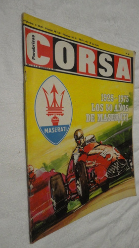 Revista Corsa Nº 484 1975 -   50 Años De Maserati 