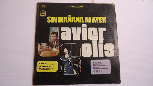 Javier Solis - Sin Mañana Ni Ayer