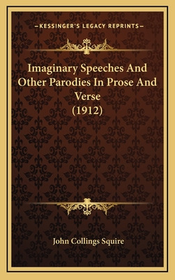 Libro Imaginary Speeches And Other Parodies In Prose And ...