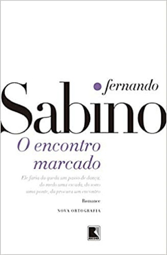 O Encontro Marcado - Fernando Sabino