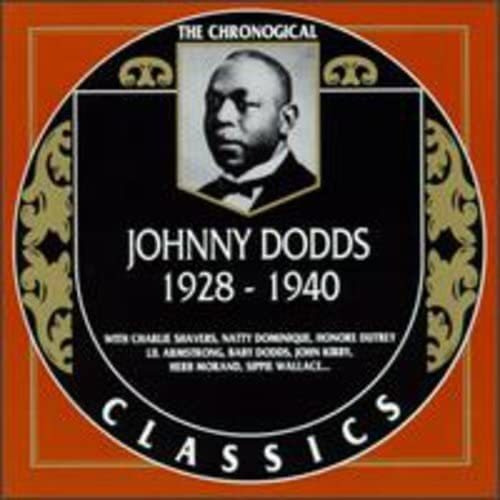 Cd: Johnny Dodds: Los Clásicos Cronológicos, 1928-1940