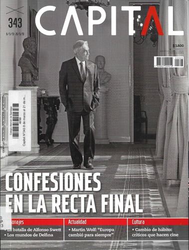 Revista Capital N° 343 / 21 Febrero 2013 / Confesiones Recta