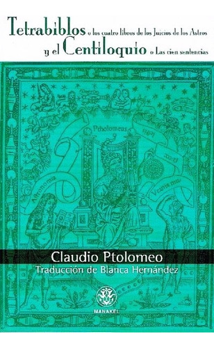 Tetrabiblos Y El Centiloquio - Claudio Ptolomeo