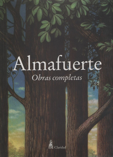 Obras Completas - Almafuerte, De Almafuerte. Editorial Claridad En Español