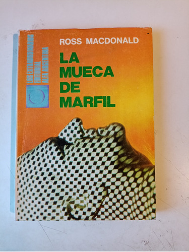 La Mueca De Marfil Ross Mcdonald 