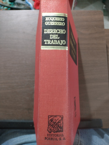 Manual De Derecho Del Trabajo Por Euquerio Guerrero S3 (Usado)