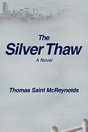 Libro The Silver Thaw - Thomas Saint Mcreynolds