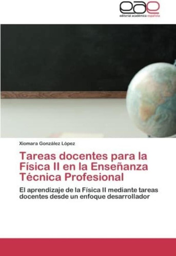 Libro: Tareas Docentes Para La Física Ii En La Enseñanza Téc