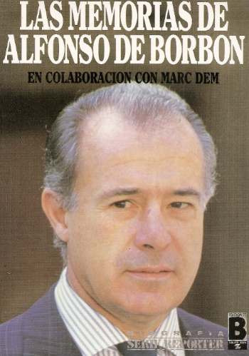 Las Memorias De Alfonso De Borbon