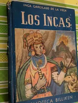 Comprar Los Incas, Por Inca Garcilaso De La Vega Biblioteca Billiken