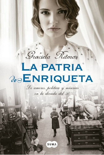 Patria De Enriqueta, La - Graciela Ramos