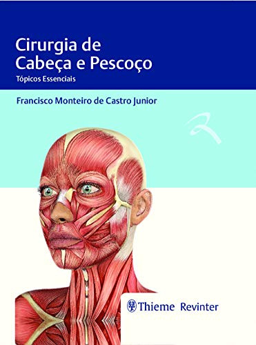 Libro Cirurgia De Cabeça E Pescoço Tópicos Essenciais De Fra