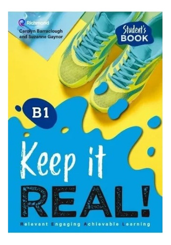 Keep It Real! B1 - Student's Book + Workbook Pack - 2 Libros