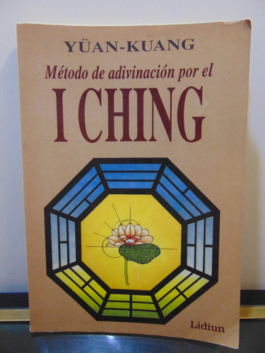 Adp Metodo De Adivinacion Por El I Ching Yuan - Kuang / 1993