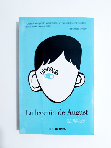 La Lección De August - R.j. Palacio / Formato Grande