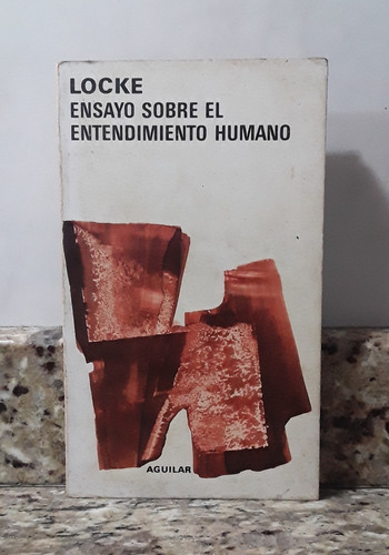 Libro Ensayo Sobre El Entendimiento Humano - Locke