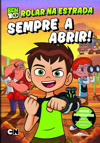 Ben 10 Rolar Na Estrada Sempre A Abrir!