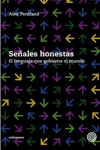 Se Ales Honestas, De Alex Pentland. Editorial Createspace Independent Publishing Platform, Tapa Blanda En Español