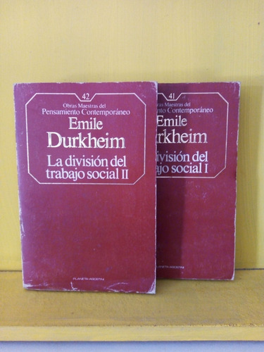 La División Del Trabajo Social ( 2 Tomos). Emile Durkheim