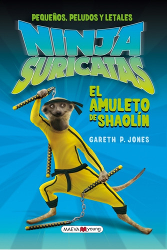 Ninja Suricatas - El Amuleto De Shaolin