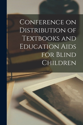 Libro Conference On Distribution Of Textbooks And Educati...