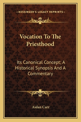 Libro Vocation To The Priesthood: Its Canonical Concept; ...