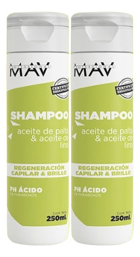 Shampoo Aceite De Palta Y Lino 250ml Mav Extra Acida Kit X2