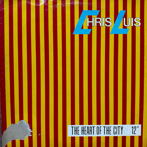 Chris Luis - The Heart Of The City Maxi Vinilo