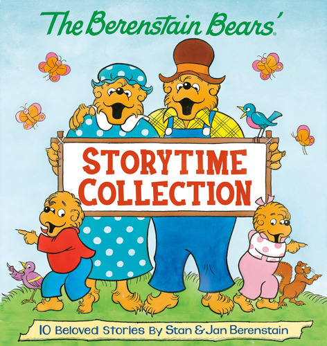 The Berenstain Bears' Storytime Collection (the Berenstain B