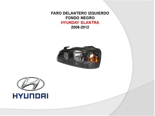 Faro Delantero Izquierdo Hyundai Elantra 2008-2012