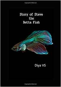 Story Of Steve The Betta Fish (science Knowledge For Kids)